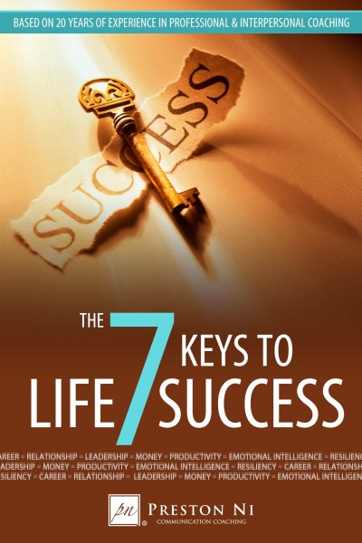 The 7 Keys to Life Success