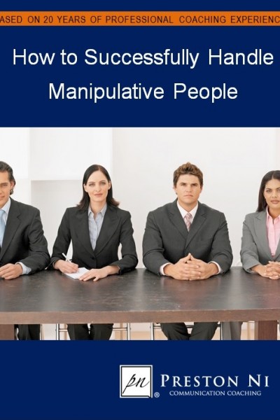 How to Successfully Handle Manipulative People