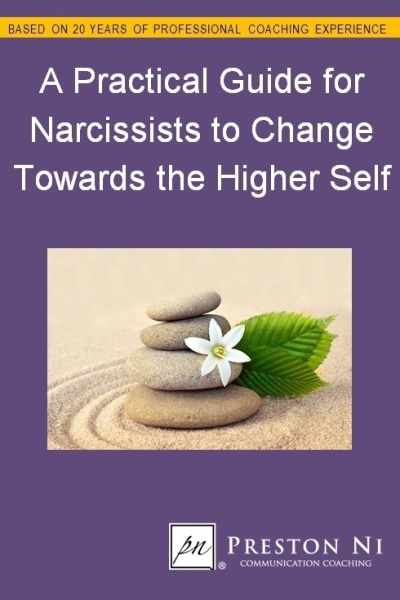 New! A Practical Guide for Narcissists to Change Towards the Higher Self — 2nd Edition