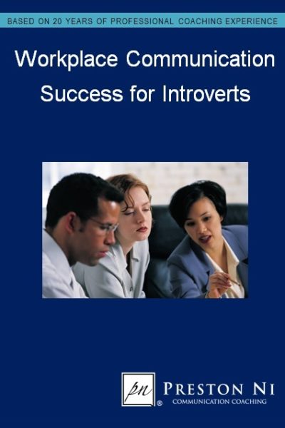 Workplace Communication Success for Introverts